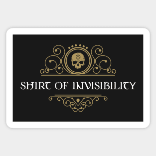 Shirt of Invisibiity Dungeons Crawler and Dragons Slayer Sticker